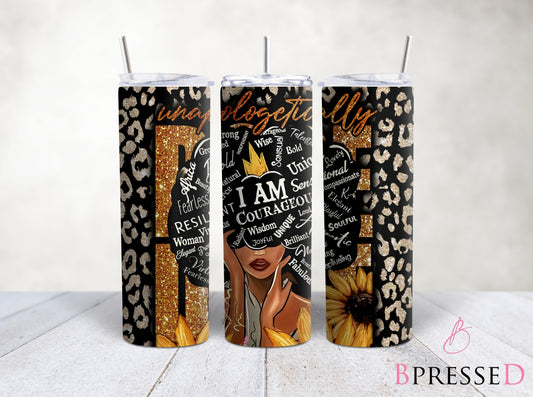 Unapologetic Tumbler